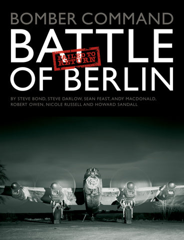 Bomber Command Battle of Berlin Failed to Return